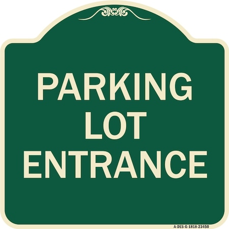 Parking Entrance Parking Lot Entrance Heavy-Gauge Aluminum Architectural Sign